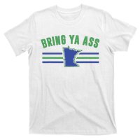 Funny Meme Bring Ya Ass Humor T-Shirt