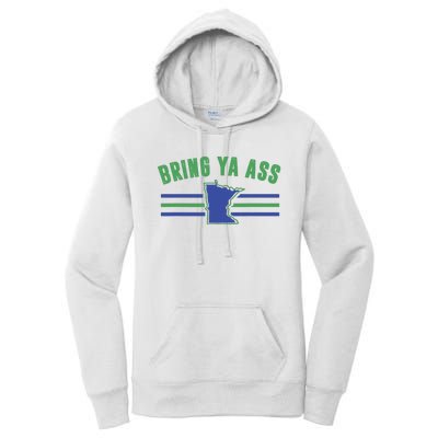 Funny Meme Bring Ya Ass Humor Women's Pullover Hoodie