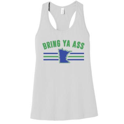 Funny Meme Bring Ya Ass Humor Women's Racerback Tank