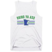 Funny Meme Bring Ya Ass Humor Tank Top