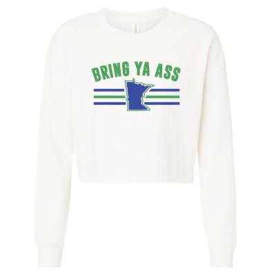 Funny Meme Bring Ya Ass Humor Cropped Pullover Crew