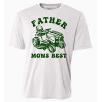 Father Mows Best Lawn Fathers Day Cooling Performance Crew T-Shirt