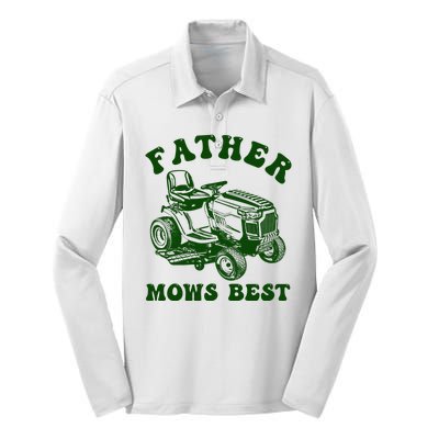 Father Mows Best Lawn Fathers Day Silk Touch Performance Long Sleeve Polo