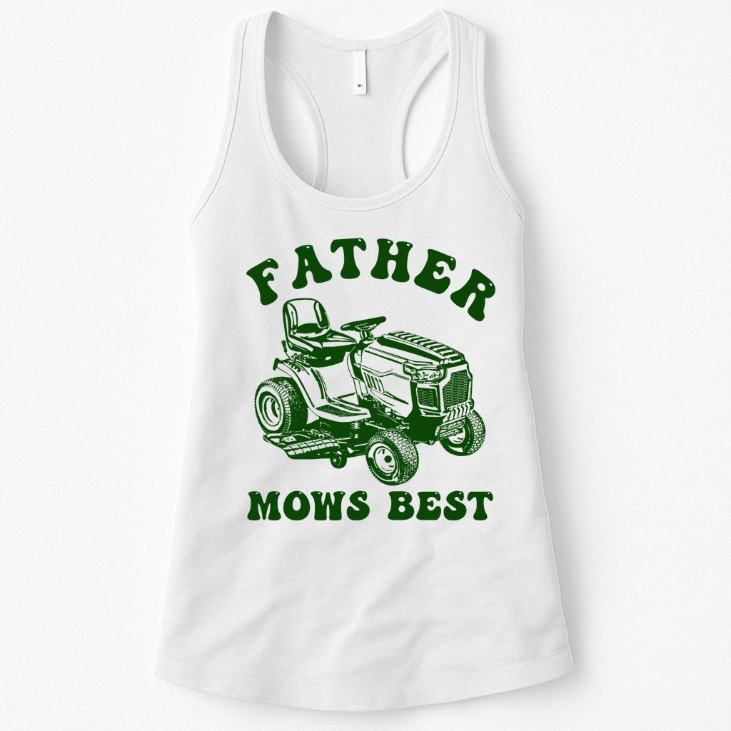 Father Mows Best Lawn Fathers Day Womens Tank Top