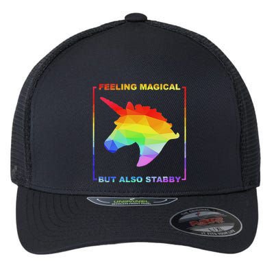 Feeling Magical But Also Stabby Funny Unicorn Flexfit Unipanel Trucker Cap