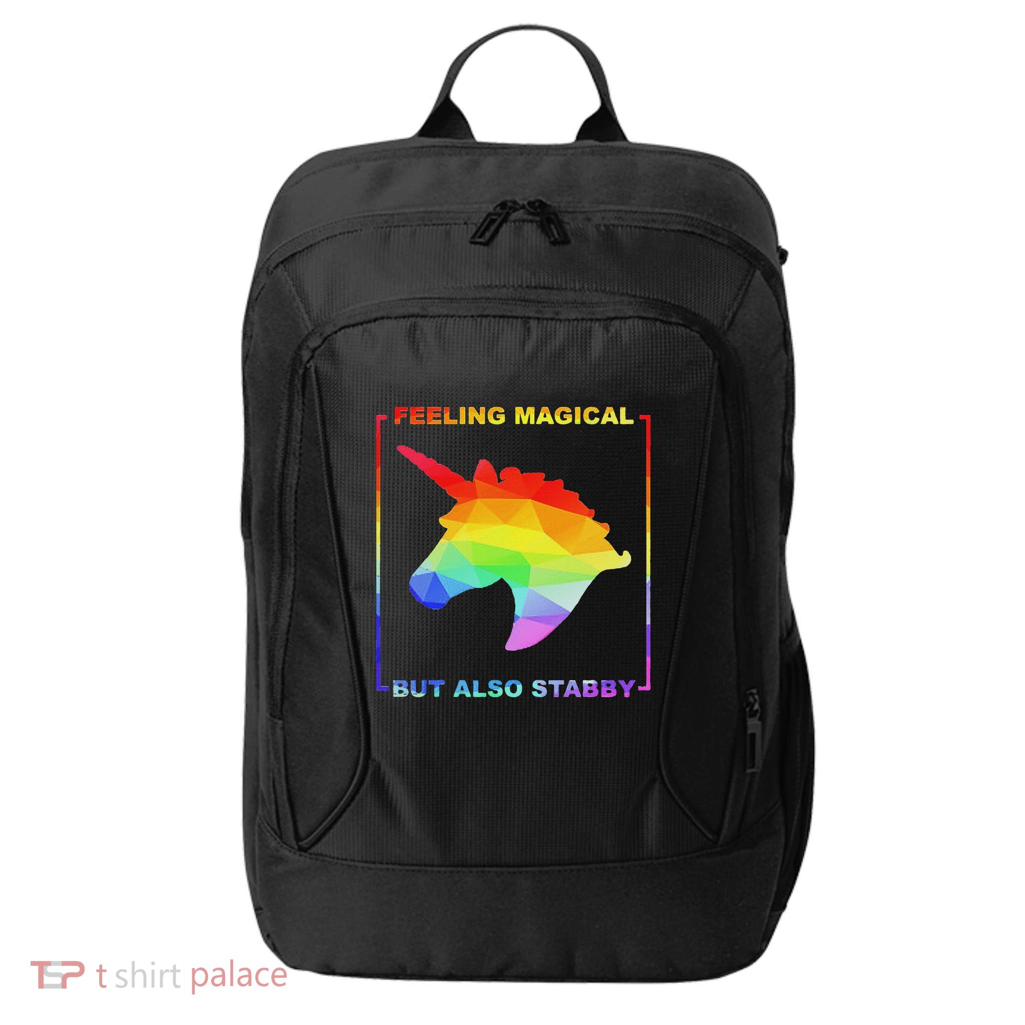 Feeling Magical But Also Stabby Funny Unicorn City Backpack