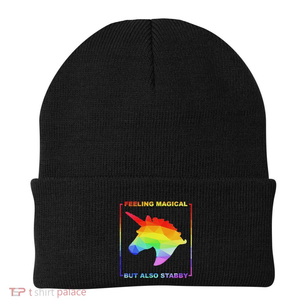 Feeling Magical But Also Stabby Funny Unicorn Beanie