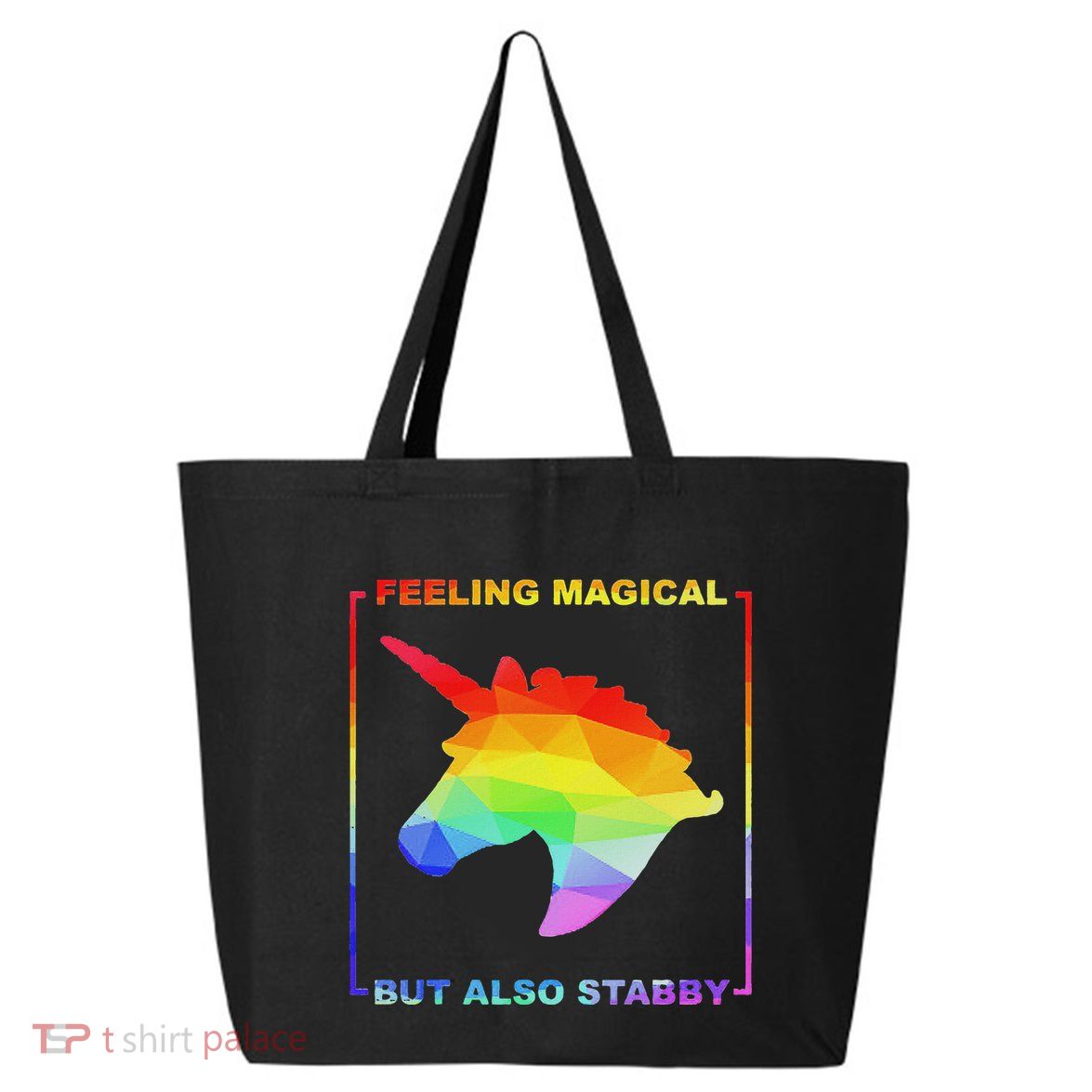 Feeling Magical But Also Stabby Funny Unicorn 25L Jumbo Tote