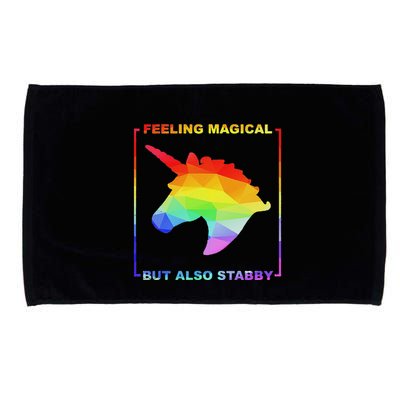 Feeling Magical But Also Stabby Funny Unicorn Microfiber Hand Towel
