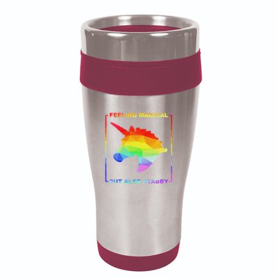 Feeling Magical But Also Stabby Funny Unicorn 16oz Travel Tumbler