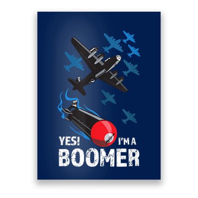 Funny Military Bomber Design For Boomers Poster