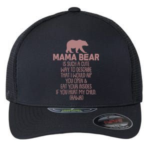 Funny Mama Bear Rawr Flexfit Unipanel Trucker Cap