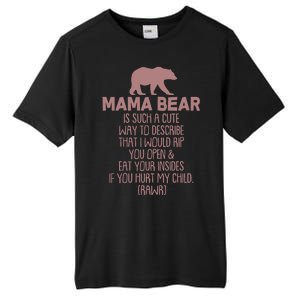 Funny Mama Bear Rawr Tall Fusion ChromaSoft Performance T-Shirt