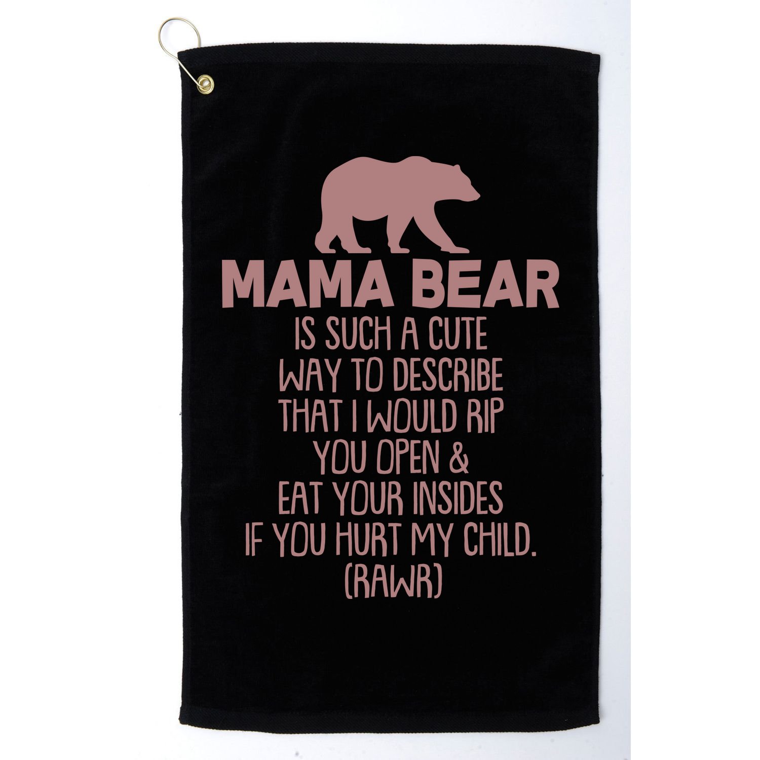 Funny Mama Bear Rawr Golf Towel