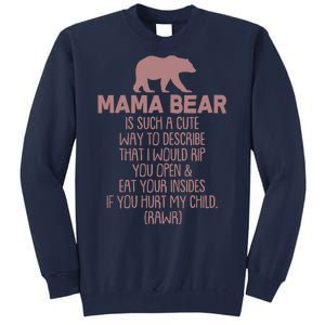 Funny Mama Bear Rawr Tall Sweatshirt