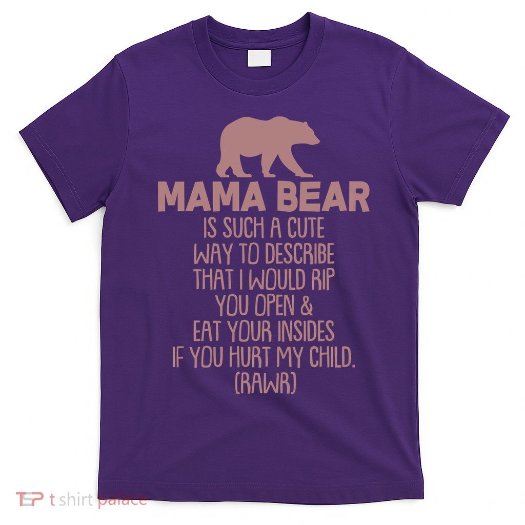 Funny Mama Bear Rawr T-Shirt