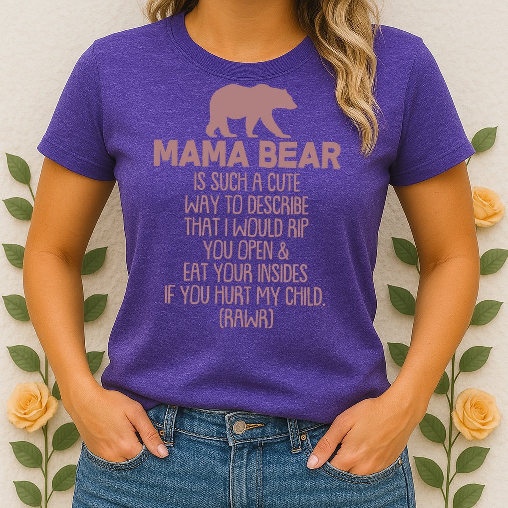 Funny Mama Bear Rawr Womens T-Shirt