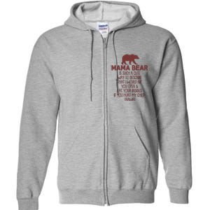 Funny Mama Bear Rawr Full Zip Hoodie