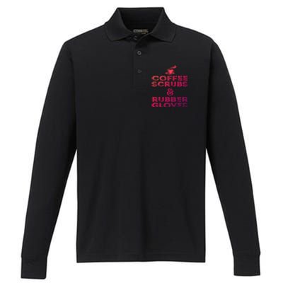 Funny Medical : Coffee Scrubs And Rubber Gloves Gift Performance Long Sleeve Polo