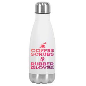 Funny Medical : Coffee Scrubs And Rubber Gloves Gift Stainless Steel Insulated Water Bottle