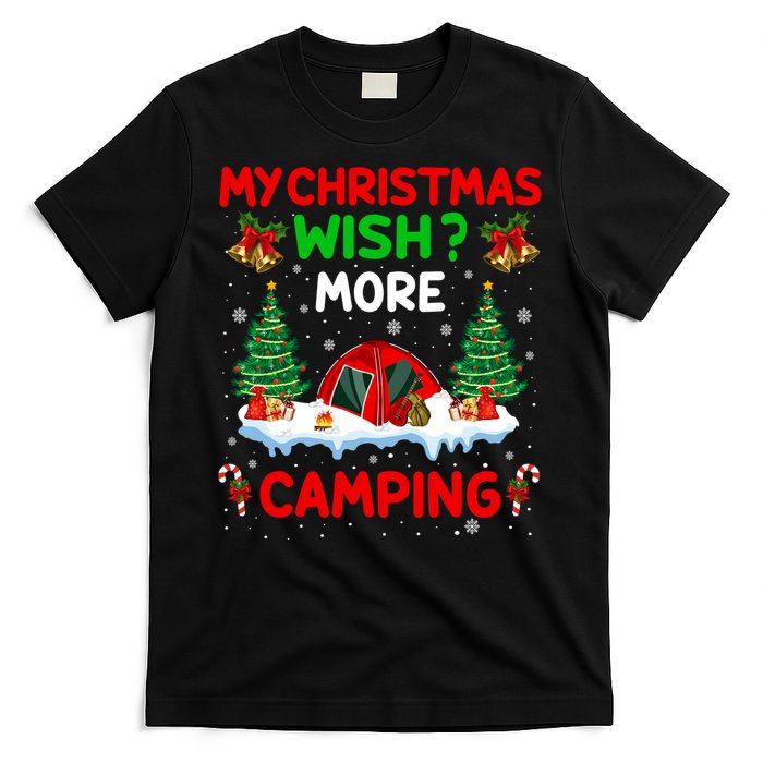 Funny My Christmas Wish More Camping RV Christmas Gift T-Shirt