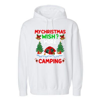 Funny My Christmas Wish More Camping RV Christmas Gift Garment-Dyed Fleece Hoodie