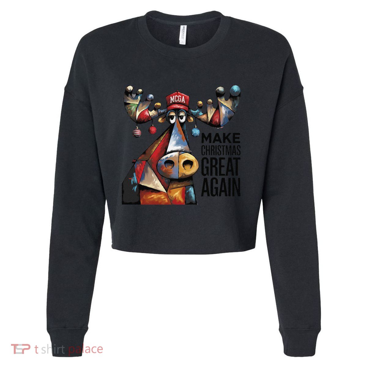 Funny Make Christmas Great Again Moose Trump Election Win Cropped Pullover Crew