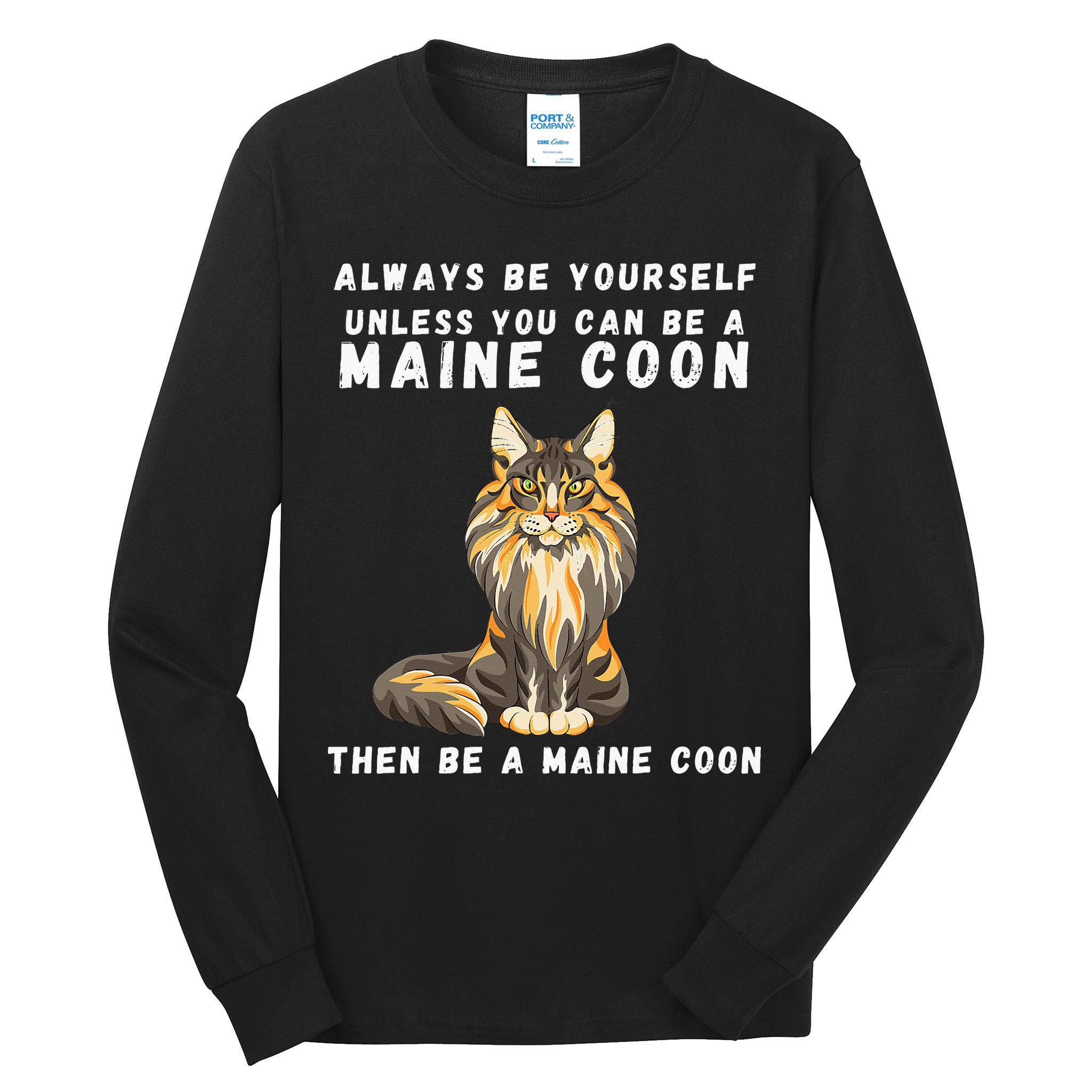 Funny Maine Coon Vintage Funny Saying Cats Lovers Jokes Tall Long Sleeve T-Shirt
