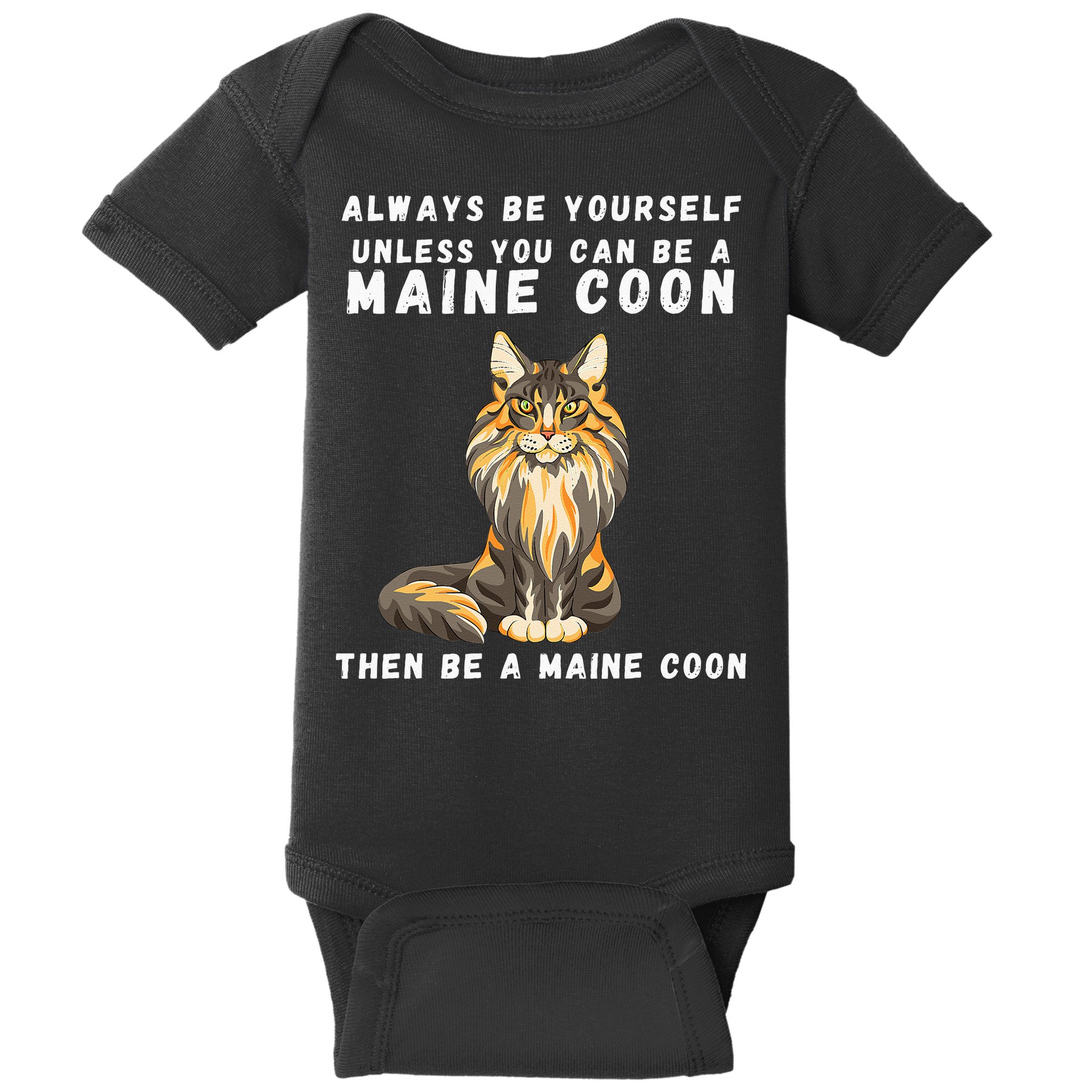 Funny Maine Coon Vintage Funny Saying Cats Lovers Jokes Baby Bodysuit