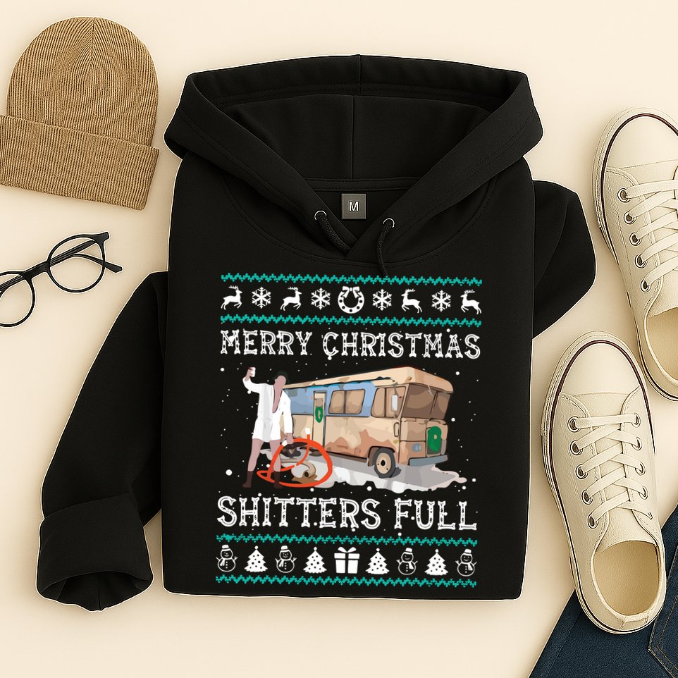 Funny Merry Christmas Shitters Full Sweater Ugly Hoodie