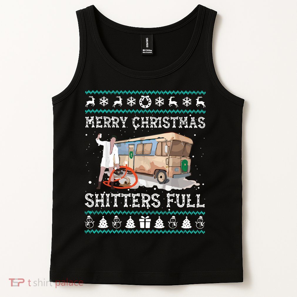 Funny Merry Christmas Shitters Full Sweater Ugly Tank Top
