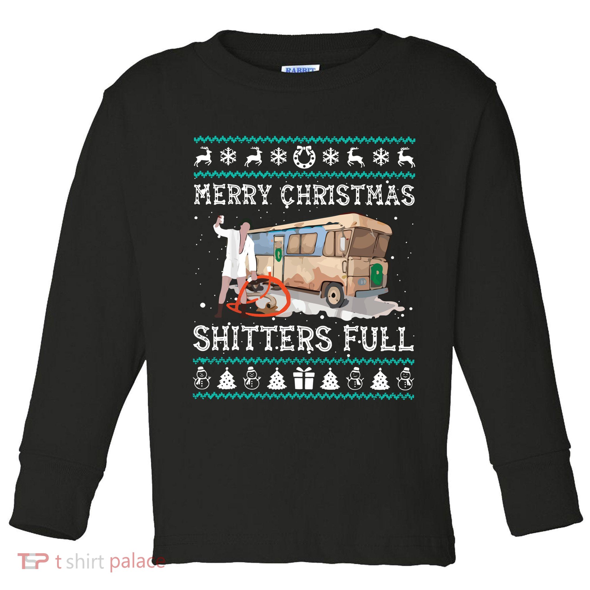 Funny Merry Christmas Shitters Full Sweater Ugly Toddler Long Sleeve Shirt