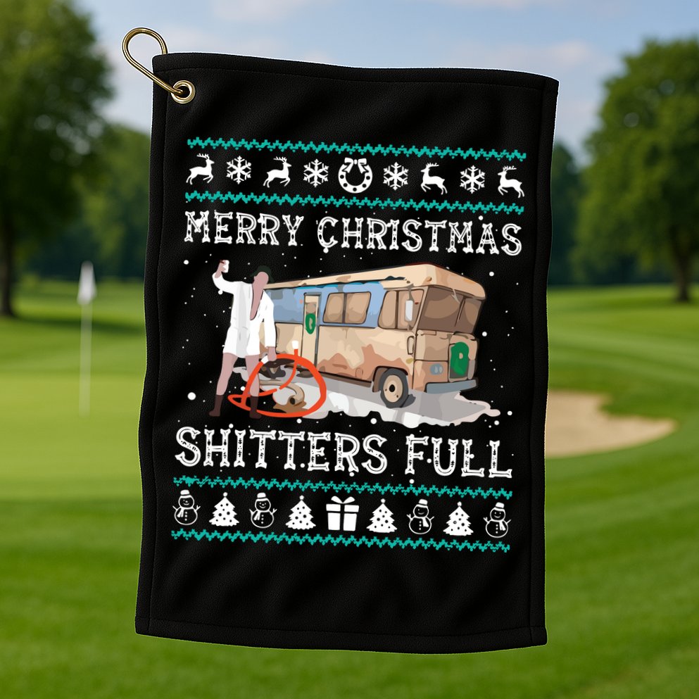 Funny Merry Christmas Shitters Full Sweater Ugly Golf Towel