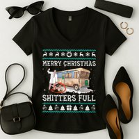 Funny Merry Christmas Shitters Full Sweater Ugly Women's V-Neck T-Shirt