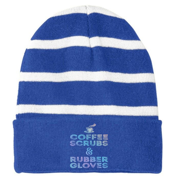 Funny Medical Cute Gift: Coffee Scrubs And Rubber Gloves Striped Beanie with Solid Band