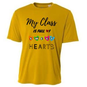 Funny My Class Is Full Of Sweet Hearts Teachers And Students Cute Gift Cooling Performance Crew T-Shirt