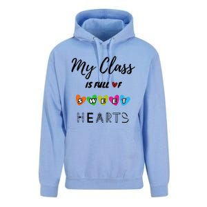 Funny My Class Is Full Of Sweet Hearts Teachers And Students Cute Gift Unisex Surf Hoodie