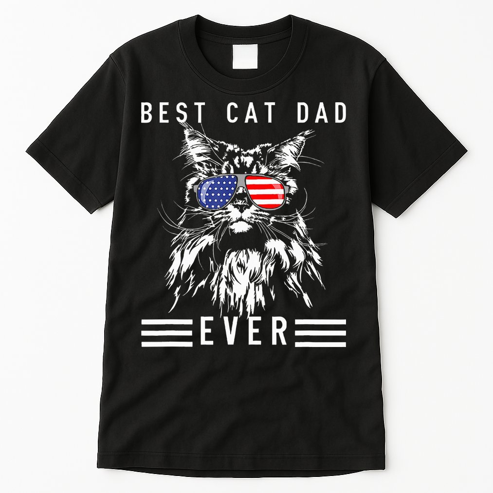 Funny Maine Coon Cat Best Cat Dad Ever Funny Cat Maine Coon Tall T-Shirt