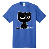 Funny Meh Cat Cool Gift Cute Kitty Cat Hooded Cool Gift Funny Gift Tall T-Shirt