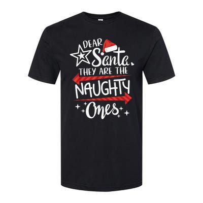 Funny Merry Christmas Dear Santa They Are Naughty Ones Softstyle CVC T-Shirt