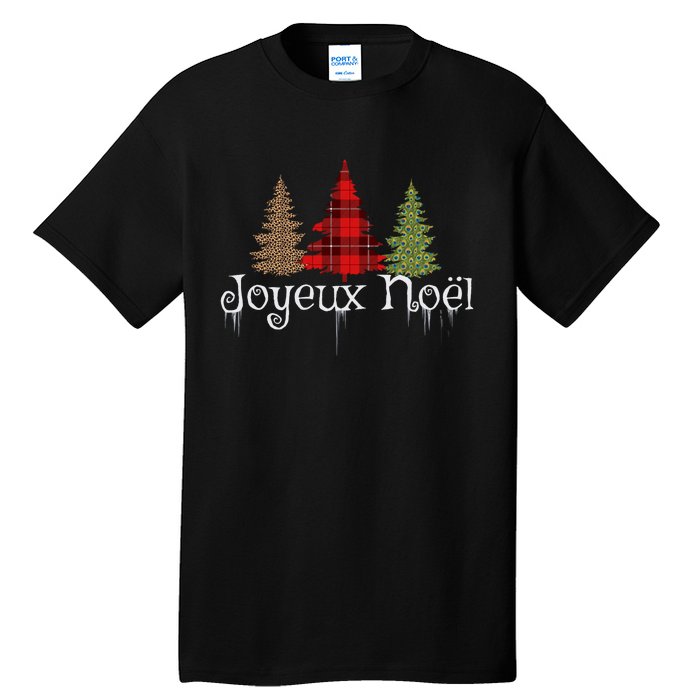 French Merry Christmas Joyeux NoëL Xmas Trees Tall T-Shirt