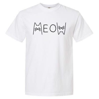 Funny Meow Cat Meow Kitty Cats Meow Garment-Dyed Heavyweight T-Shirt