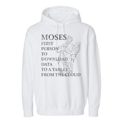 Funny Moses Christian Praise Commandments Humor Garment-Dyed Fleece Hoodie