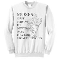 Funny Moses Christian Praise Commandments Humor Sweatshirt