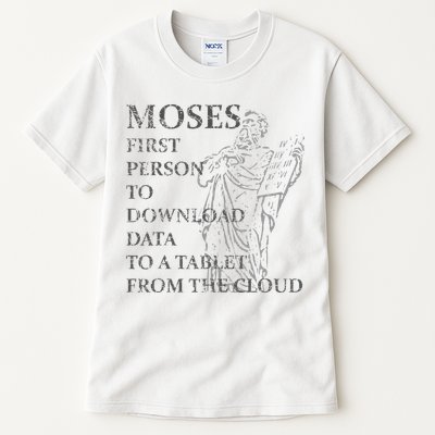 Funny Moses Christian Praise Commandments Humor Tall T-Shirt