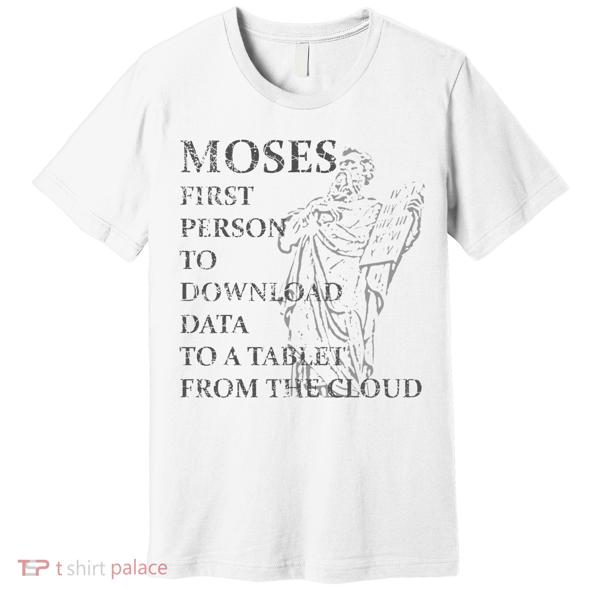 Funny Moses Christian Praise Commandments Humor Premium T-Shirt