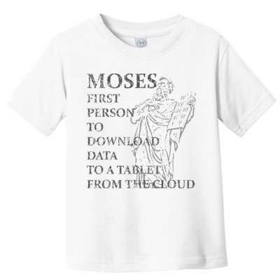 Funny Moses Christian Praise Commandments Humor Toddler T-Shirt