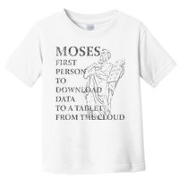 Funny Moses Christian Praise Commandments Humor Toddler T-Shirt