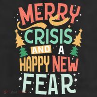 Funny Merry Crisis and a happy new Fear Merry Christmas 7 Panel Mesh Trucker Snapback Hat
