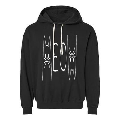 Funny Meow Cat Meow Kitty Cats Meow Garment-Dyed Fleece Hoodie